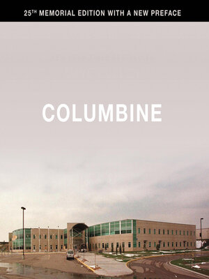 cover image of Columbine 25th Anniversary Memorial Edition